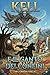 KELL E IL CANTO DEI CONFINI: Seconda saga (Italian Edition)