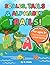 Scales, Tails & Alphabet Trails!