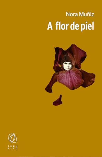 Portada de A flor de piel, de Nora Muñiz