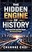 The Hidden Engine of History: Who Will Dominate the AI Era — and Why Control No Longer Works