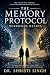 The Memory Protocol: System...