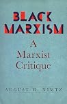 "Black Marxism": ...
