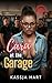 Cara at the Garage (Taken by All: Erotic Short Stories, Ménage, MMF and MMMF)