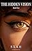 The Hidden Vision