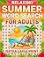 Summer Word Search: Large Print Word Find Puzzles for Adults and Seniors for Relaxation, Travel, and Beach Days