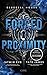 Forced Proximity (Bluebell House 1): Dark College Romance trifft auf Why Choose (German Edition)