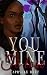 You, Mine To Lose: (Everfor...