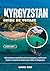 KYRGYZSTAN GUIDE DE VOYAGE 2026-2027: Informations essentielles pour les voyageurs, expériences locales et conseils pratiques pour visiter le Kyrgyzstan (French Edition)