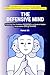 THE DEFENSIVE MIND: Protecting Your Ambition in a World of Hidden Manipulation