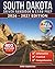 South Dakota Driver Handbook & Exam Prep: 400 Practice Questions, Road Signs Guide & Complete Study Manual for the South Dakota DMV Permit Test (FULL COLOR EDITION)