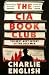 The CIA Book Club: The Best-Kept Secret of the Cold War