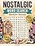 Nostalgic Word Search for Seniors: 100 Large-Print Puzzles Across the 50s, 60s, 70s, and 80s — A Memory Lane for Your Morning Coffee