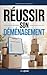 Réussir son Déménagement: Le Guide Complet pour Organiser, Préparer et Déménager Sereinement Sans Stress | Livre pour Apprendre à Mieux Déménager | Faire le Grand Déménagement (French Edition)