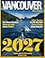 VANCOUVER ISLAND TRAVEL & HISTORY (FULL COLOR) 2027: Unlock the Hidden Stories and Breathtaking Sights of British Columbia's Untamed Gem