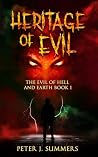 Heritage of Evil:...