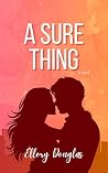 A Sure Thing (A Bluebird Sky #3)