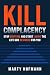 Kill Complacency: Stop Drif...