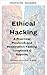 Ethisches Hacken (German Edition)