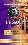 LEGACY: BUILD WHA...