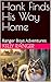 Hank Finds His Way Home: Ranger Boys Adventures (The Ranger Boys Adventure Series Book 8)