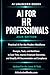 AI for HR Professionals: The Complete Guide to Working Smarter with Artificial Intelligence (AI for Every Profession)