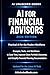 AI for Financial Advisors: The Complete Guide to Working Smarter with Artificial Intelligence (AI for Every Profession)