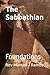 The Sabbathian: Foundations
