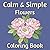 Calm & Simple Flowers Color...