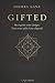 GIFTED: Recognizing Your De...