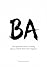 BA: The Japanese Art of Creating Spaces Where Real Life Happens (BA Series Book 1)