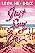 Just Say Yes (The Kings Book 5)