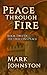 Peace Through Fire (Dragon's Peace #2)
