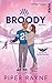 Chicago Falcons – Mr. Broody: Roman | Spicy Second Chance-Eishockey-Romance der USA Today Bestseller-Autorin (Ice Hockey Love 2) (German Edition)
