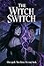 The Witch Switch (Nichole's journey Book 1)