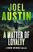 A Matter of Loyalty : A Mil...