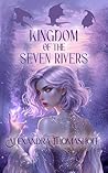 Kingdom of the Seven Rivers (Fallen Angels series Book 2)