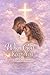 When God Keeps You: A Faith-Based Romance (When God Series)