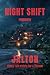 Night Shift: Rules You Should Never Break at a Small Resort (Forbidden Book 1)