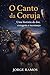 O CANTO DA CORUJA: Uma História de Dor, Coragem e Recomeço (Portuguese Edition)