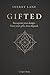 GIFTED: Recognizing Your De...