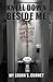 Kneel Down Beside Me: My Crohn's Journey
