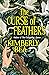 The Curse of Feathers by Kimberly Bea
