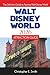 Walt Disney World Attraction Guide 2026