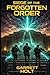 Siege of the Forgotten Order