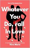 Whatever You Do, ...