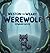 Weston the Weary Werewolf