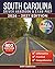 South Carolina Driver Handbook & Exam Prep: 400 Practice Questions, Road Signs Guide & Complete Study Manual for the South Carolina DMV Permit Test (FULL COLOR EDITION)