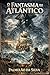 O FANTASMA DO ATLANTICO (Saga Atlantico - Atlantic Saga Livro 2) (Portuguese Edition)