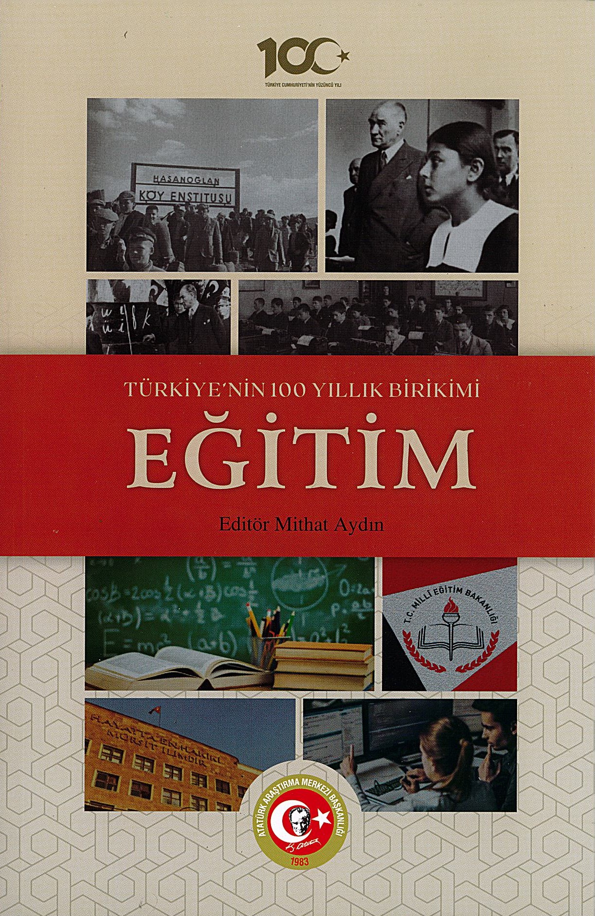Türkiye'nin 100 Yıllık Birikimi: Eğitim
