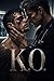 K.O. (Standalone MM Romances)